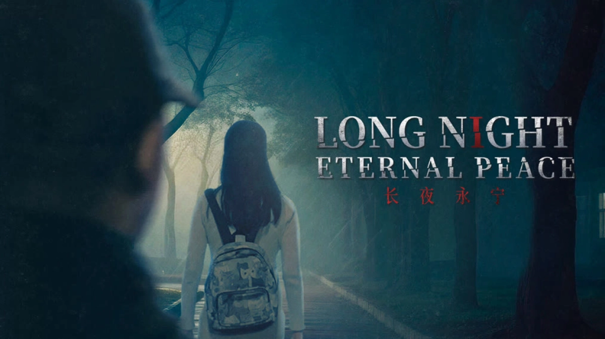 Trường Dạ Vĩnh Ninh (Long Night Eternal Peace)